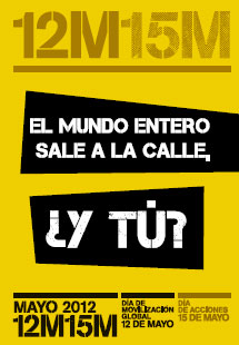 Uno de los carteles del 15-M llamando a la movilización.